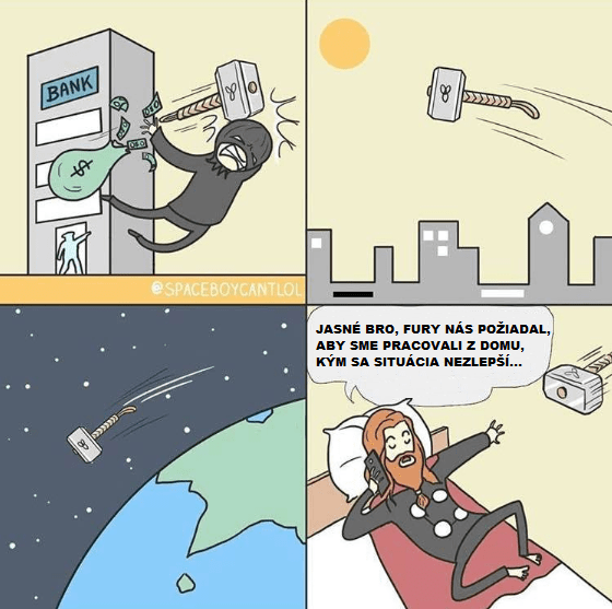 Ako Thor trávi karanténu