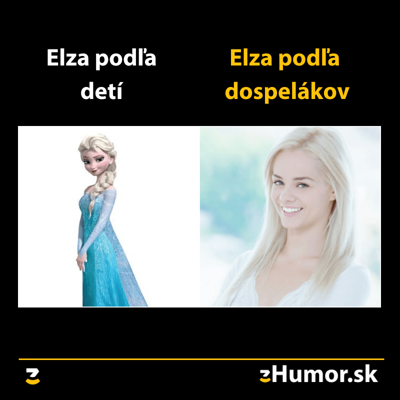 Nie je Elza ako Elza