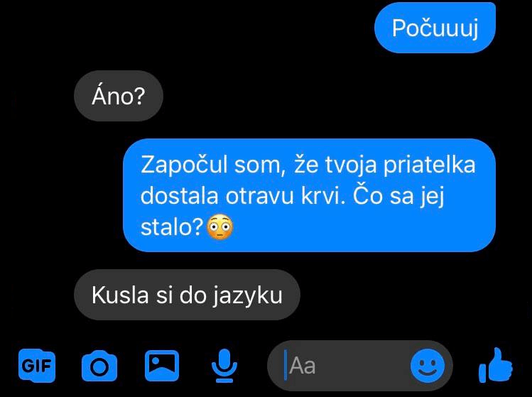 Priateľka dostala nešťastnou náhodou otravu krvi