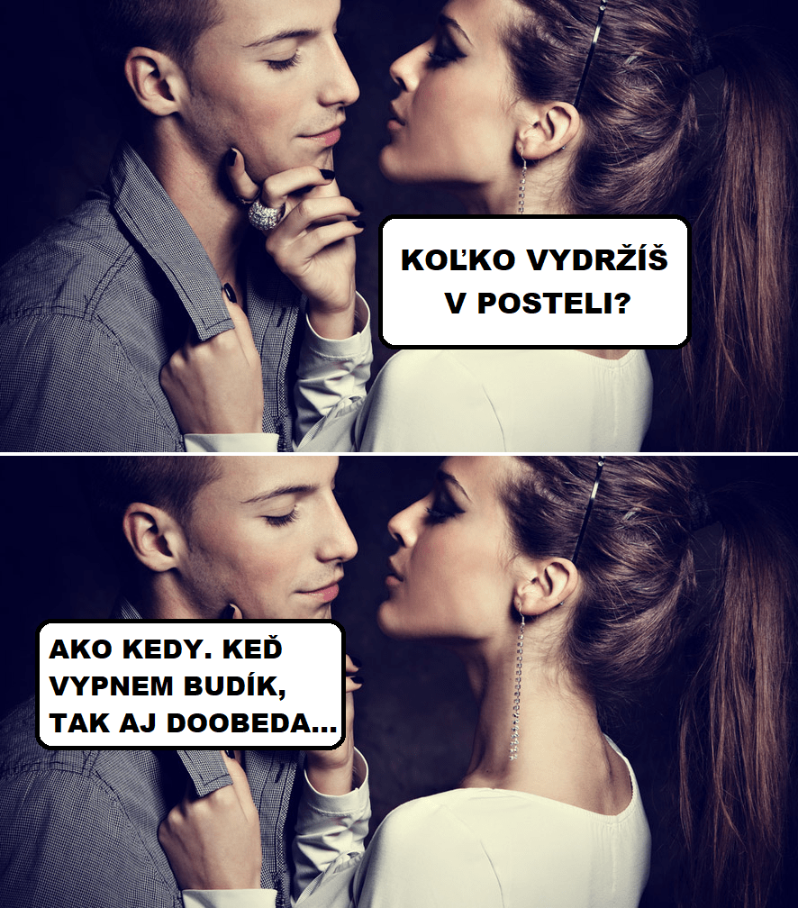 V posteli som ako zviera