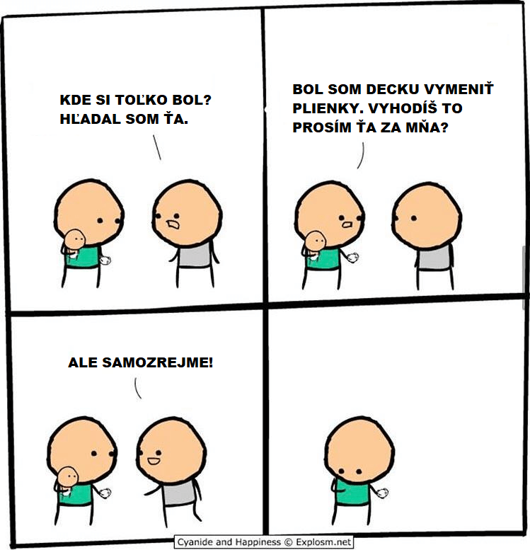 Vyhodíš to prosím?