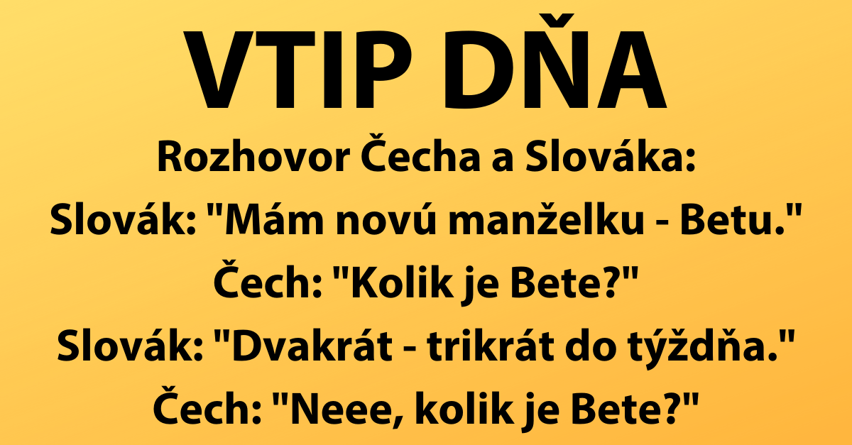 VTIP DŇA: Nová manželka Beta