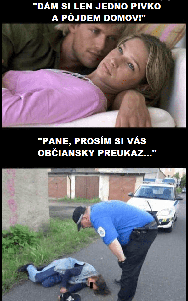 Len jedno pivko a domov