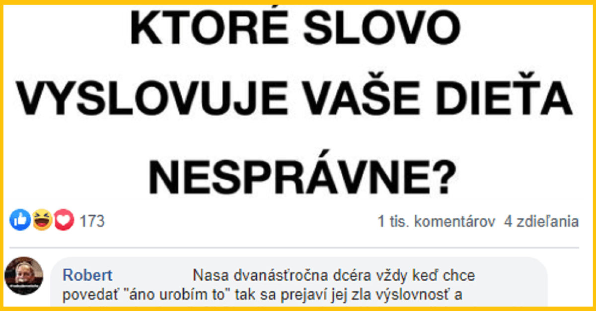 Slová, ktoré deti Slovákov vyslovujú nesprávne a pritom vtipne – príbehy zo života ľudí