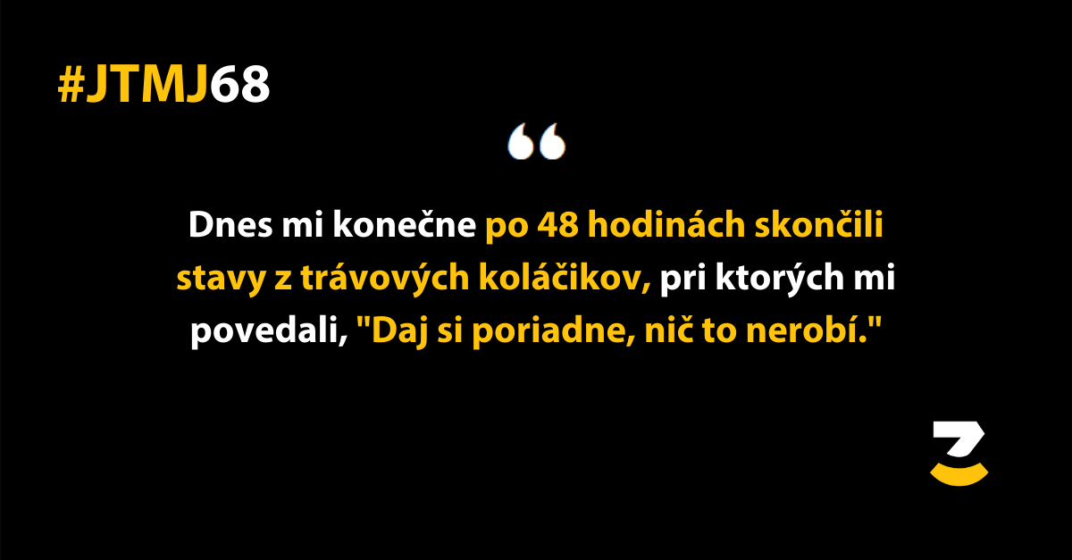 JTMJ: Príbehy, ktoré píše sám život : nepríjemná skúsenosť u lekára a veľmi neslušný priateľ