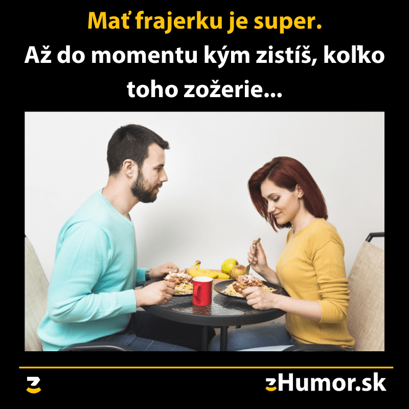 Mať frajerku