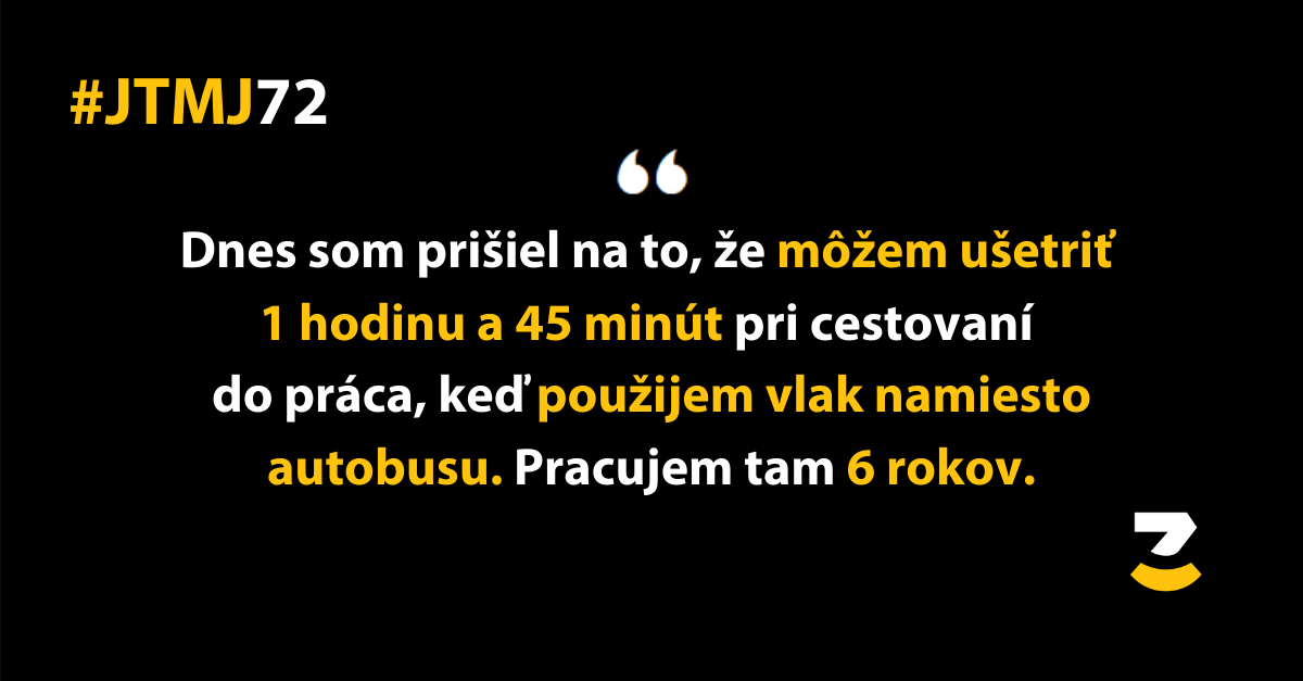 JTMJ: Príbehy, ktoré píše sám život #72