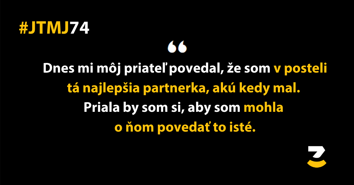 JTMJ: Príbehy, ktoré píše sám život #74