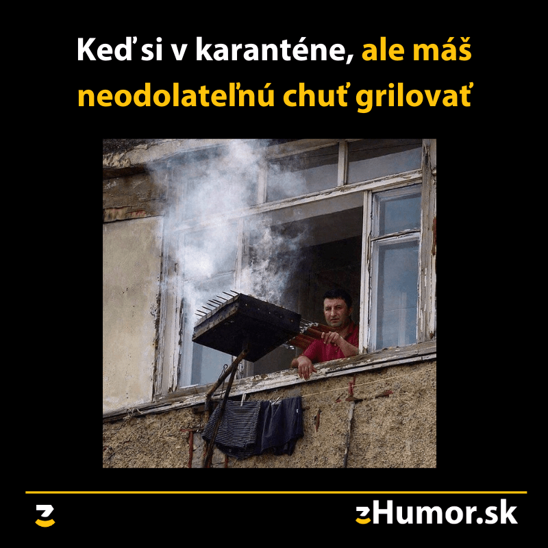 Grilovačka v karanténe
