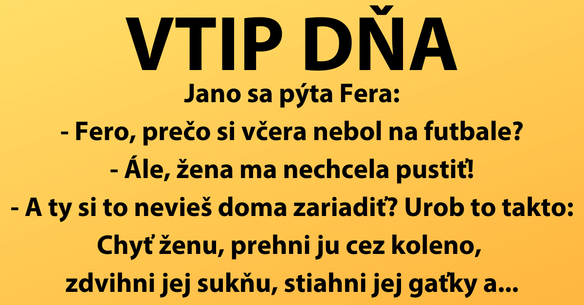 VTIP DŇA: Pod papučou