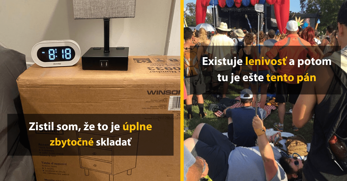 30 lenivých ľudí, ktorí dávaju tomuto slovu nový význam