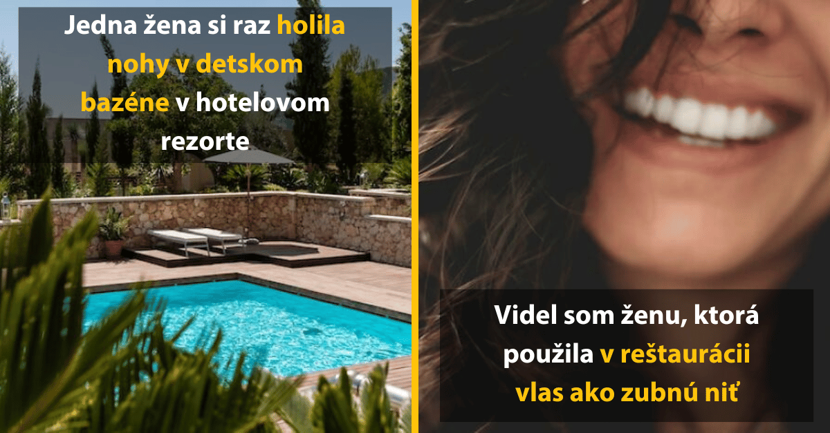 Čo najnechutnejšie boli ľudia schopní spraviť na verejnosti?