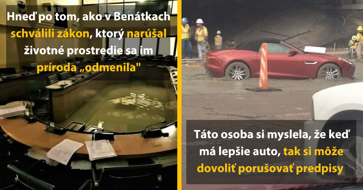 15 situácii, kedy ľudia dostali presne to, čo si zaslúžili