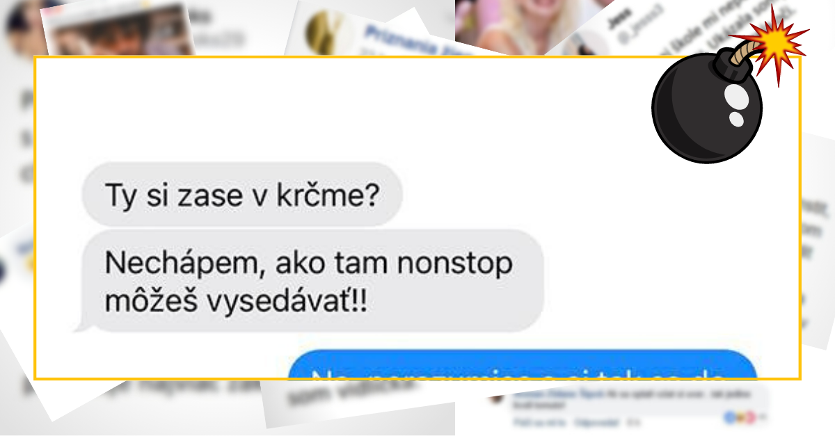 Bomby zo sociálnych sietí #760 – chcela mu vyčítať, že je nonstop v krčme, no nepochodila