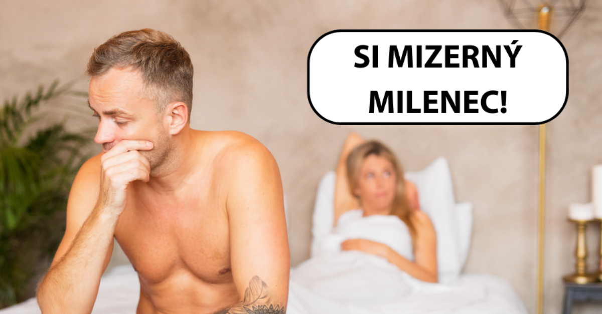 Ako rozpoznať mizerného milenca?