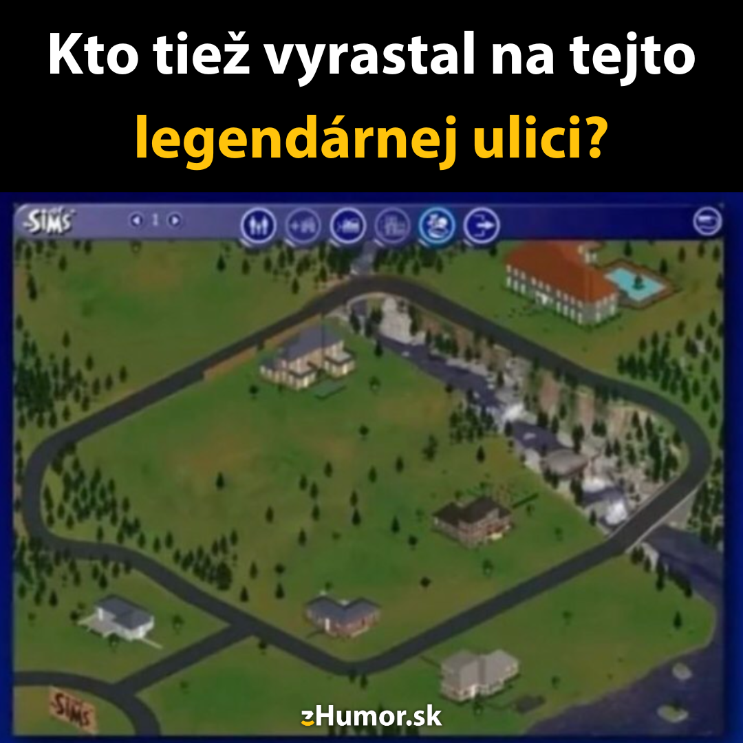 Ulica môjho detstva