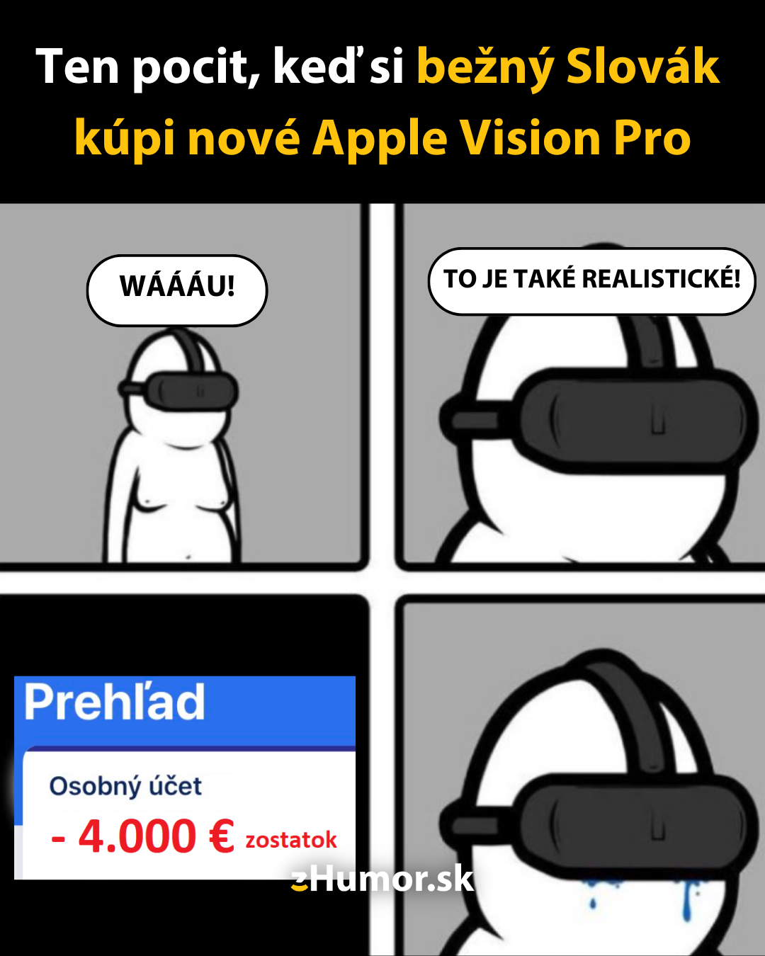 Keď si Slovák kúpi Apple Vision Pro