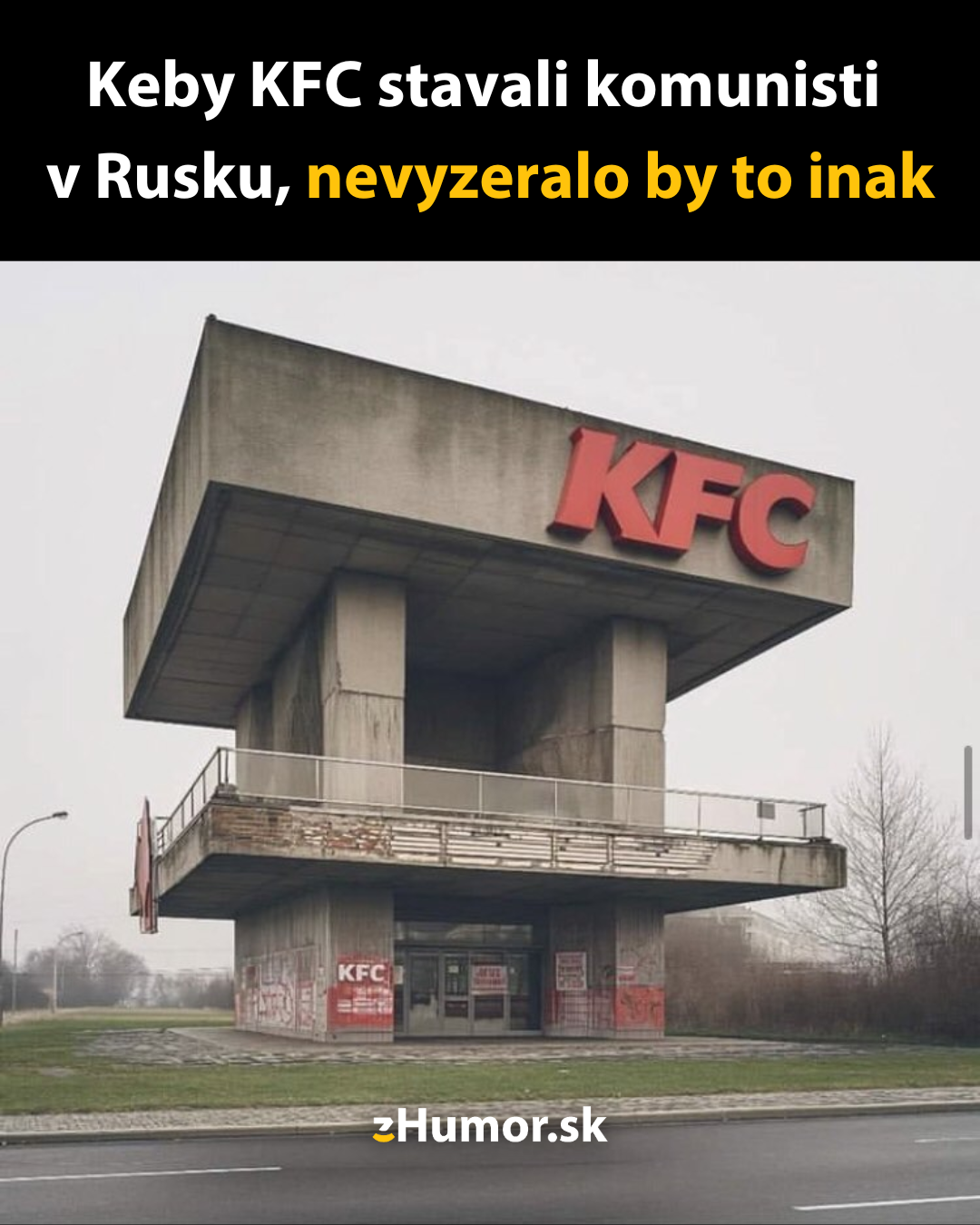 Aká krajina, také KFC