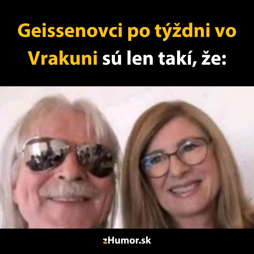 Geissenovci po týždni na Slovensku