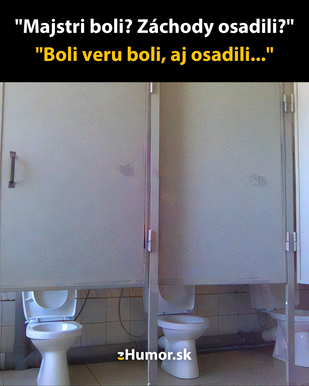 Majstri montovali záchody