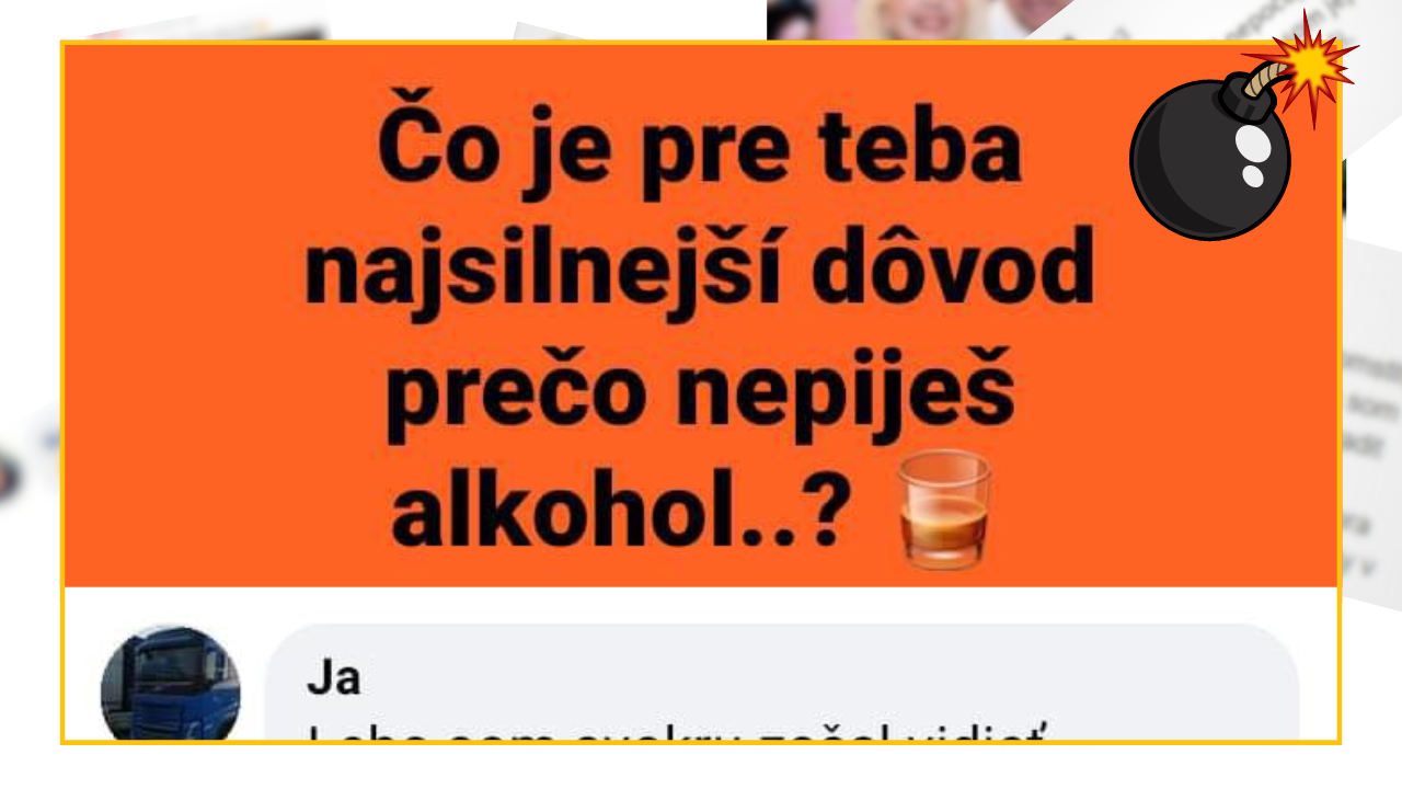Bomby zo sociálnych sietí #973 – toto je najsilnejší dôvod, prečo nepiť alkohol