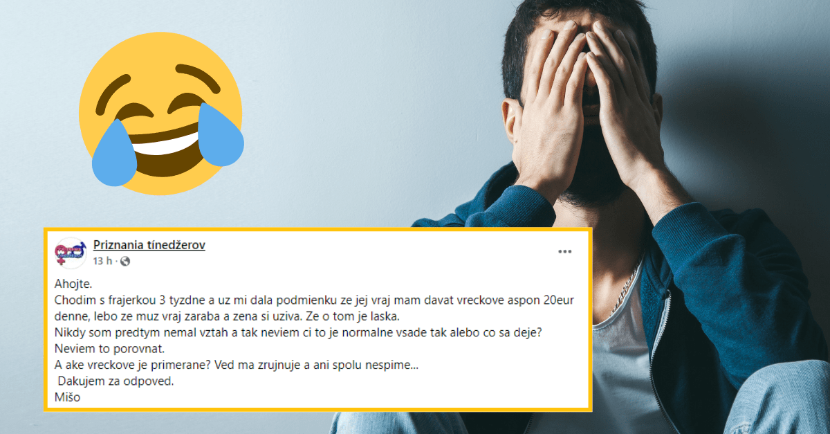 Frajerka mužovi definovala lásku a vypýtala si vreckové aspoň 20e denne lebo tak to vraj má byť. Komentáre na seba nenechali dlho čakať