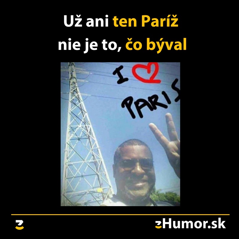 Už ani Paríž nie je to, čo býval
