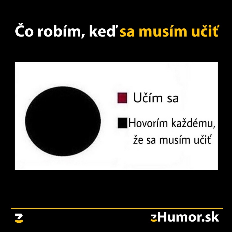 Čo robím, keď sa musím učiť