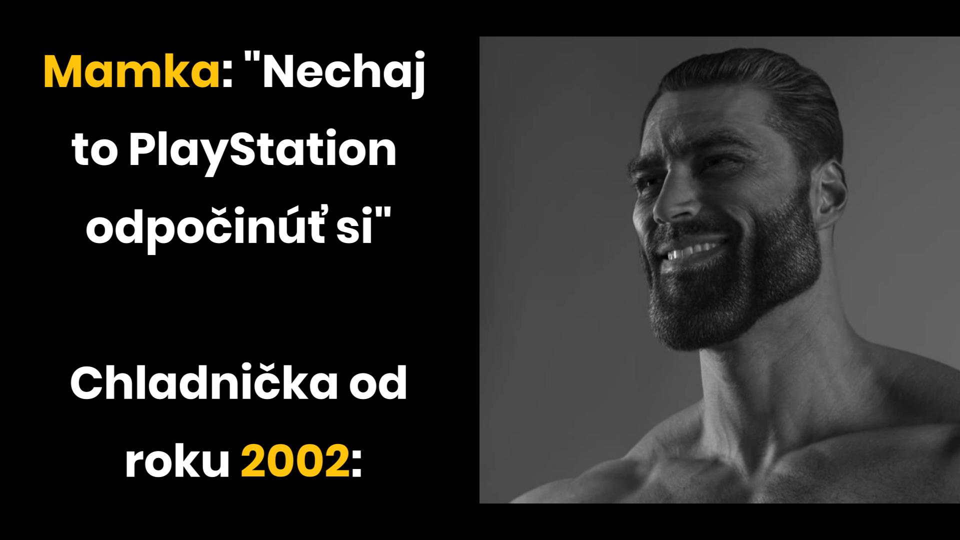 Vypni konečne to Playstation