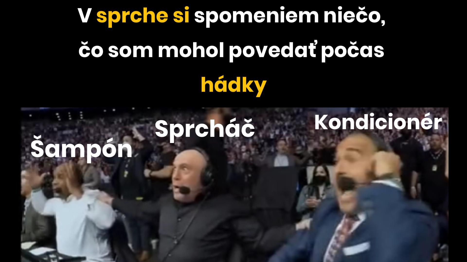 Víťaz hádky, ale iba v sprche