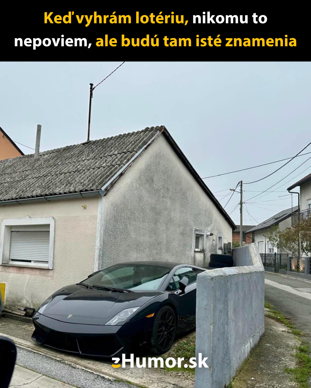 Keby som vyhral lotériu