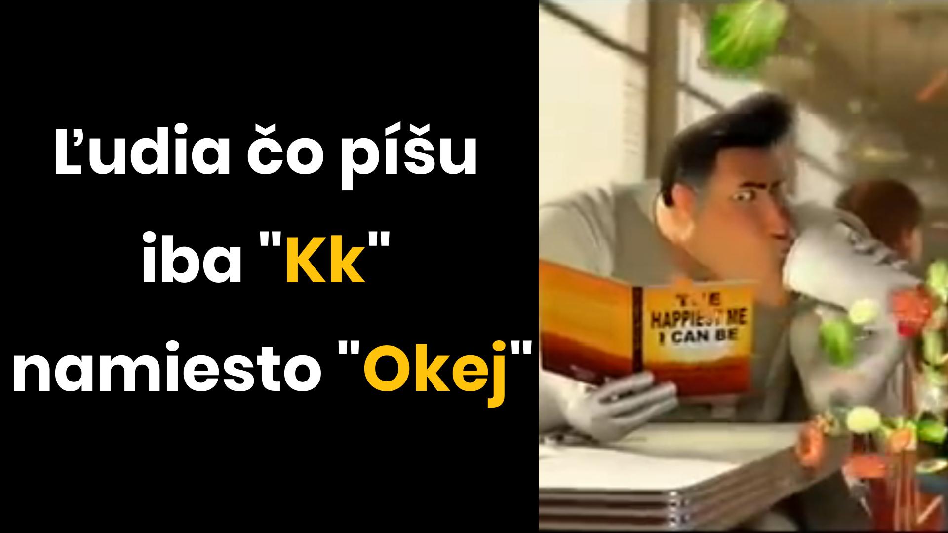 „Kk“ nový trik do života