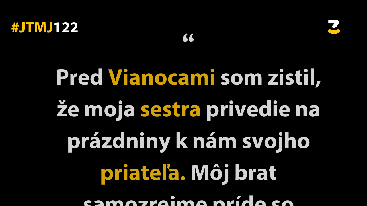 JTMJ: Vtipné príbehy, ktoré píše sám život #122 : Tak teda štastné a veselé!