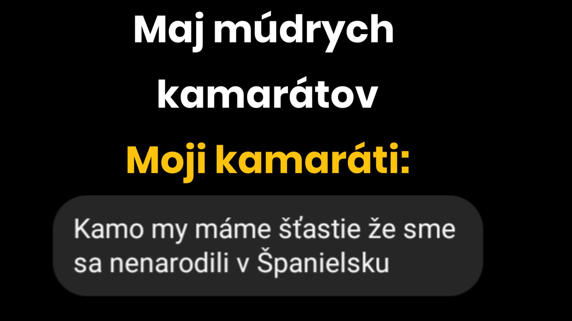 Aspoň to sú dobrý ľudia