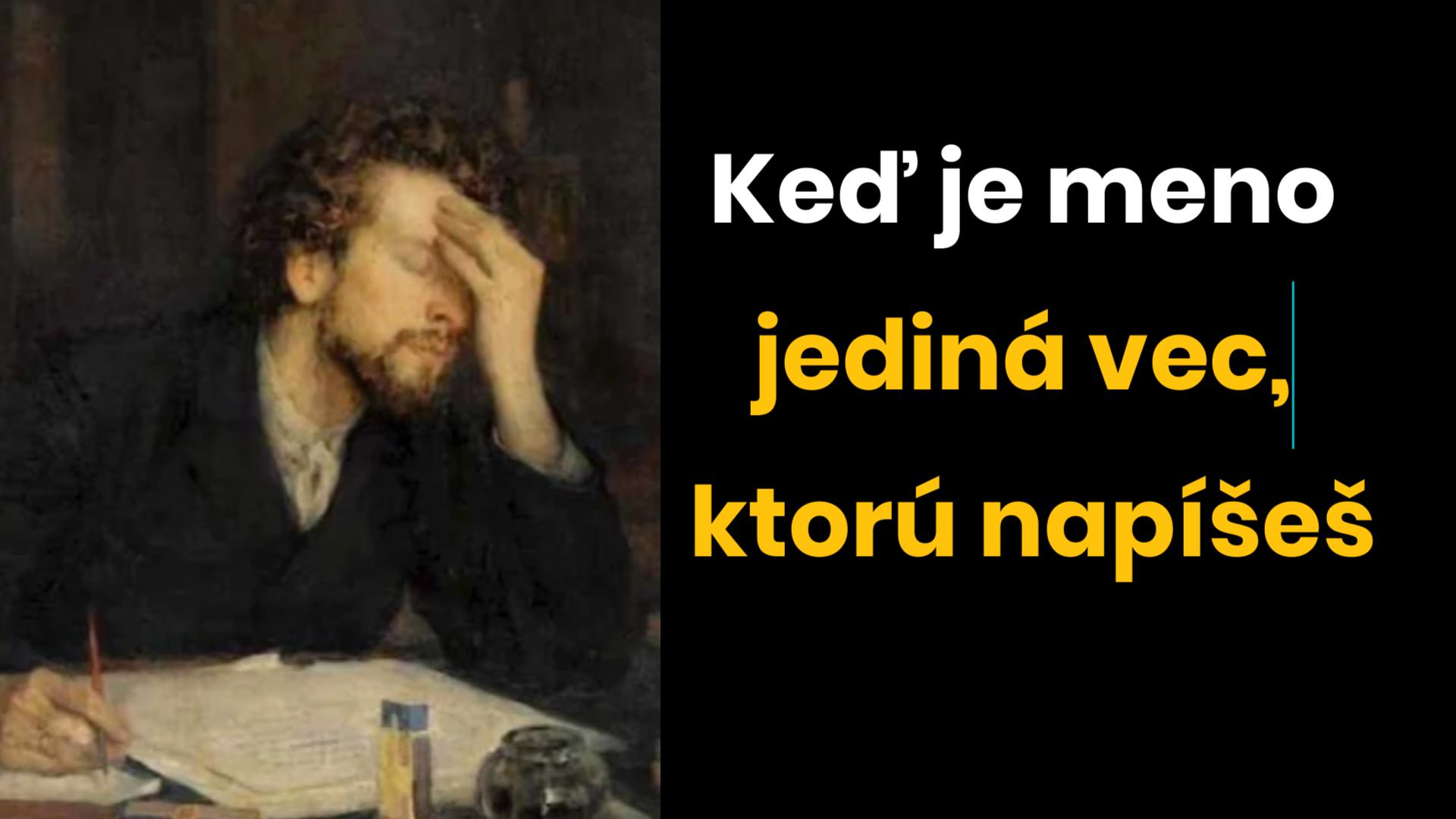 Keď je meno jediná istota na písomke