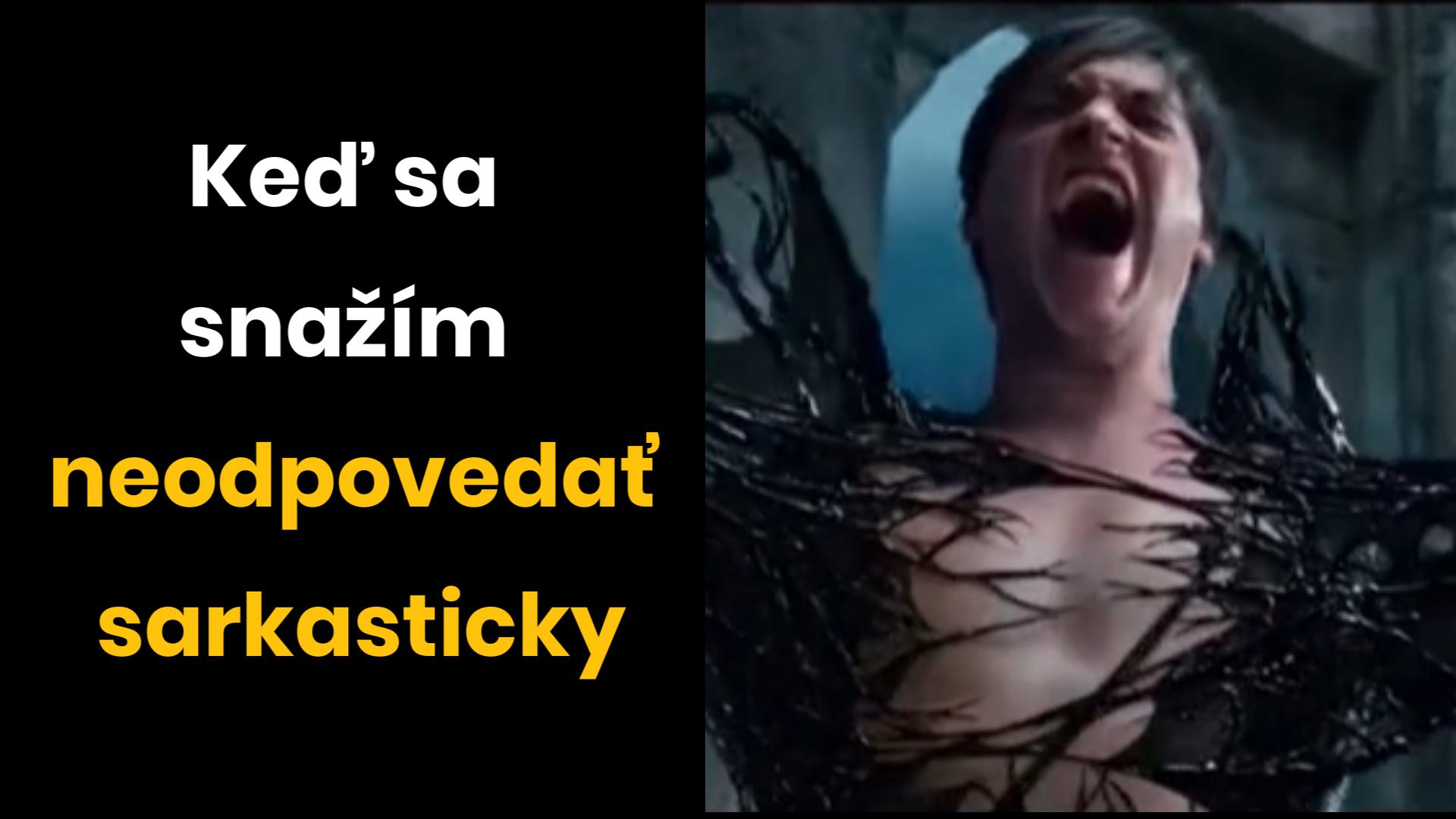 Spíš? Nie, Len si precvičujem zatváranie očí.