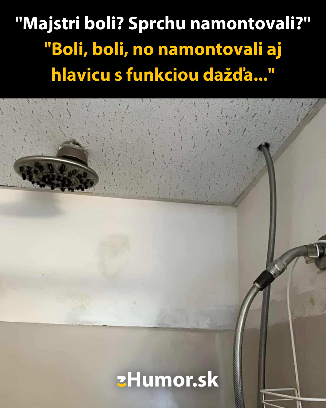 Majstri fušeri montovali sprchu
