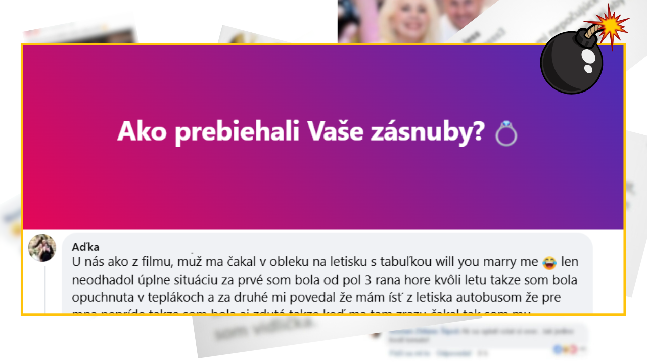 Bomby zo sociálnych sietí #1126 – Slovenka Aďka tak ľahko na svoje „originálne“ zásnuby nezabudne