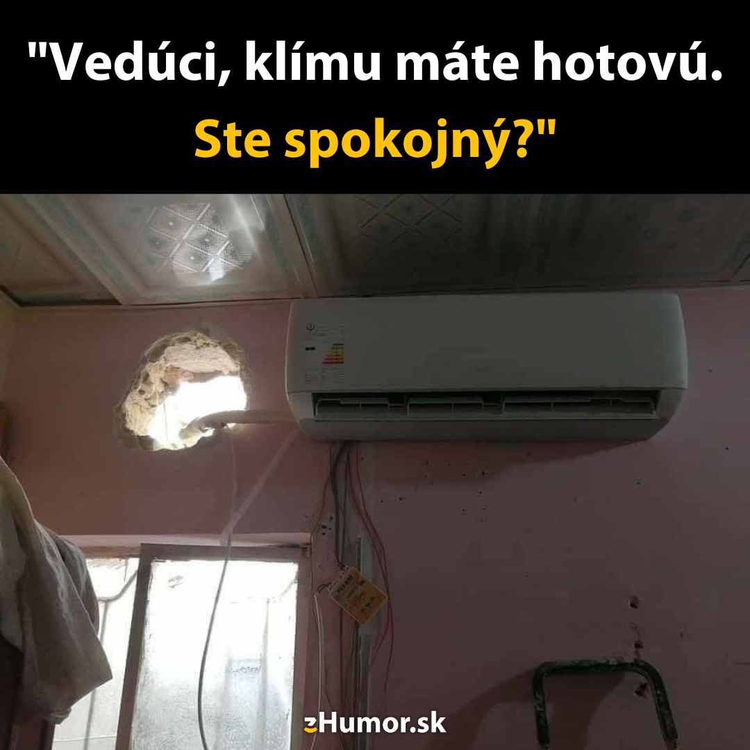 Keď majstri fušeri montujú klimatizáciu