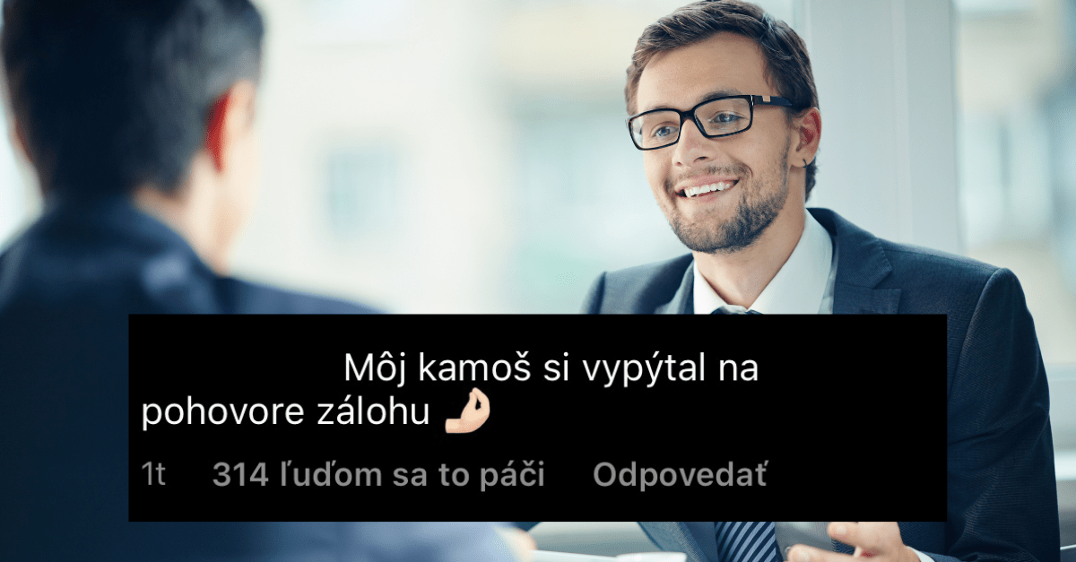 Slováci zdieľajú v komentároch najvtipnejšie príbehy z pracovných pohovorov