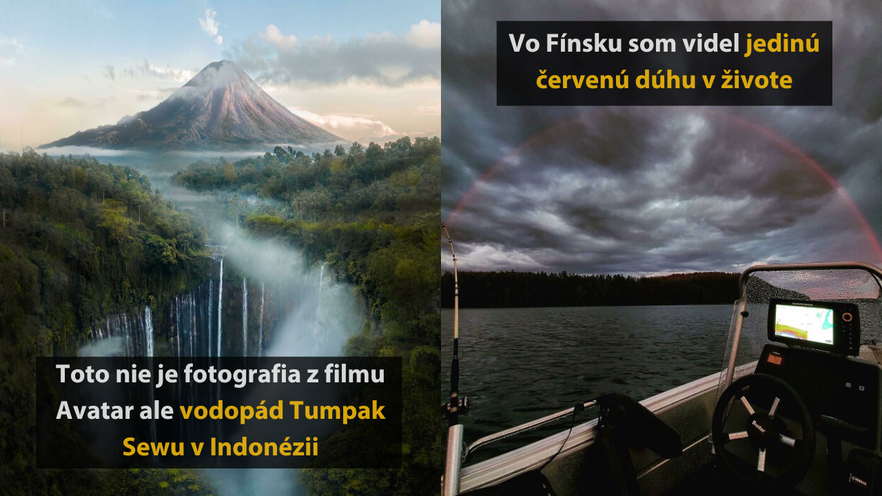 Svet ako ho nepoznáte : 10 unikátnych fotografií, ktoré vám rozšíria obzory #2