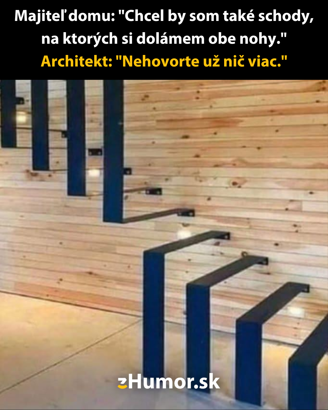 Schody, ktoré by chcem domov každý