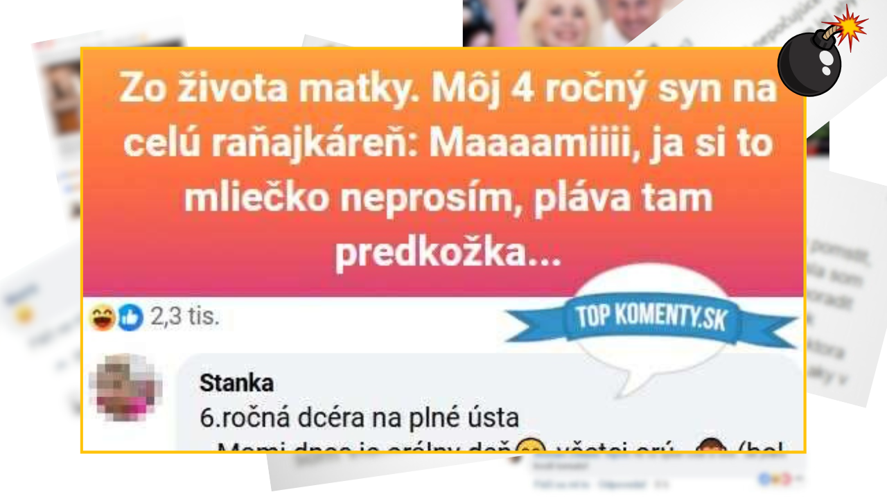Bomby zo sociálnych sietí #1198 – slovenské mamičky prezradili hlášky detí v nečakaných situáciách, ktoré ťa pobavia
