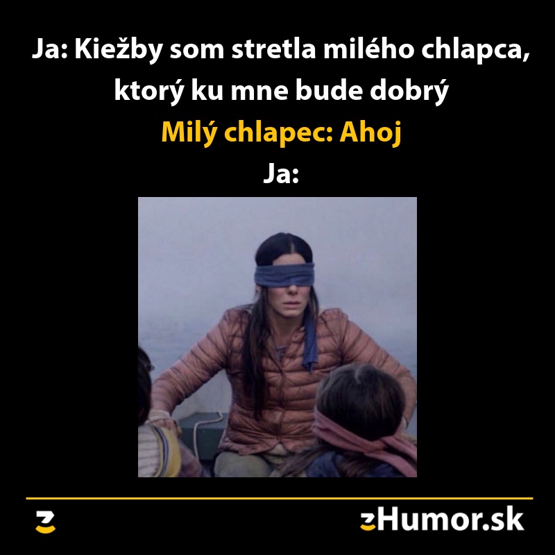 Ako sa správajú ženy, keď natrafia na dobrého chlapca alebo chlapa
