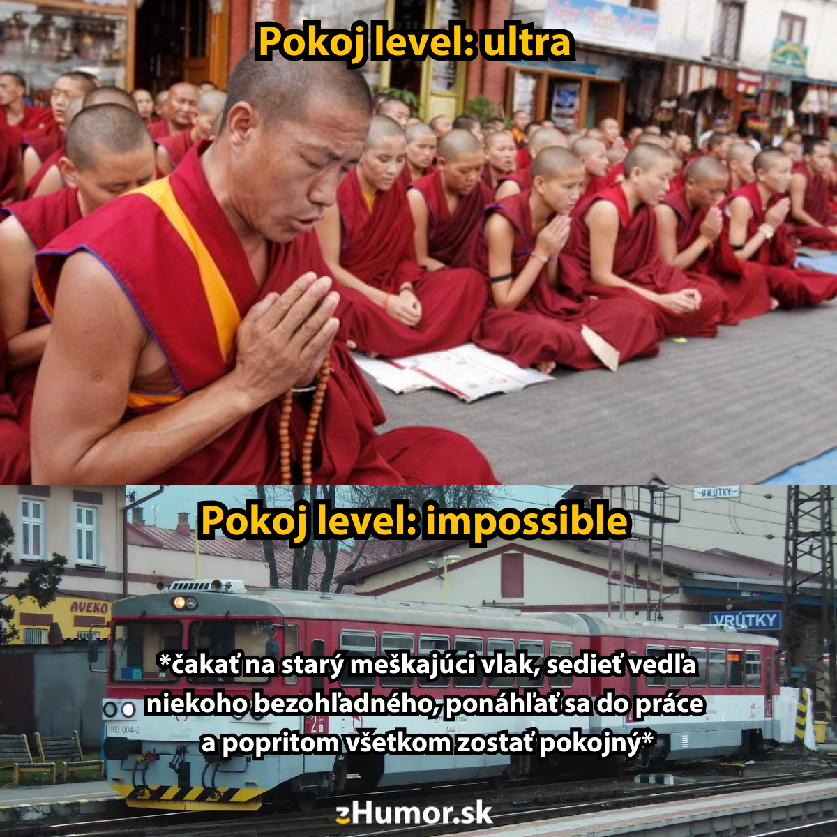 Mnísi meditujú, zatiaľ čo na druhej foto beží vlak a ľudia sa ponáhľajú, s humorom o pokoji v hektických situáciách.