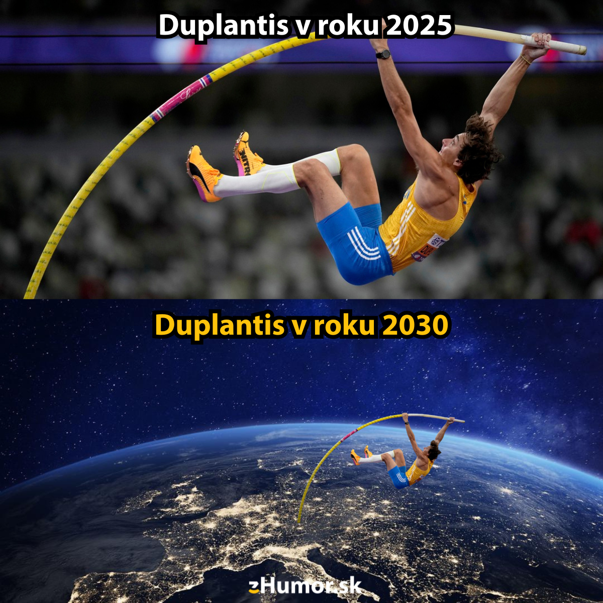 Dvojica obrázkov znázorňuje športovca pri skoku o žrdi, druhý zobrazuje skok vesmírom nad Zemou, 2025 a 2030.