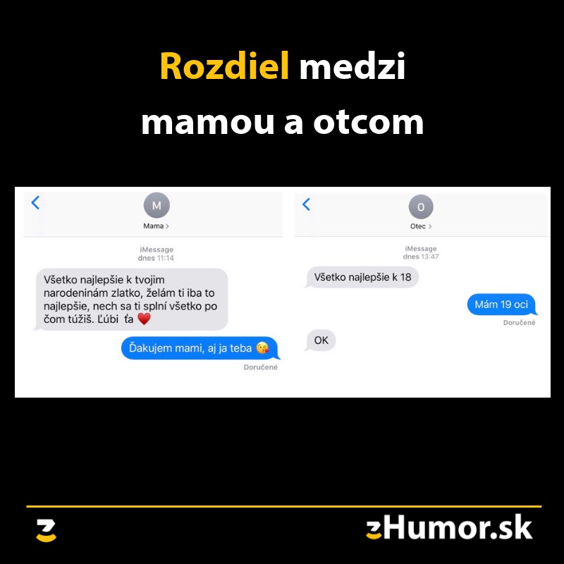 Rozdiel v narodeninových správach od mamy a otca; mama je emotívna, otec stručný.