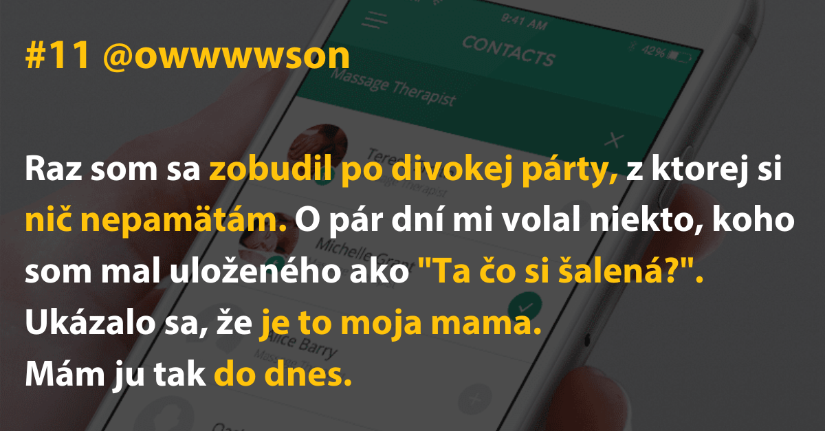 Muž sa prebudil po divokej párty, nevedel kto mu volá, ukázalo sa, že je to jeho mama.