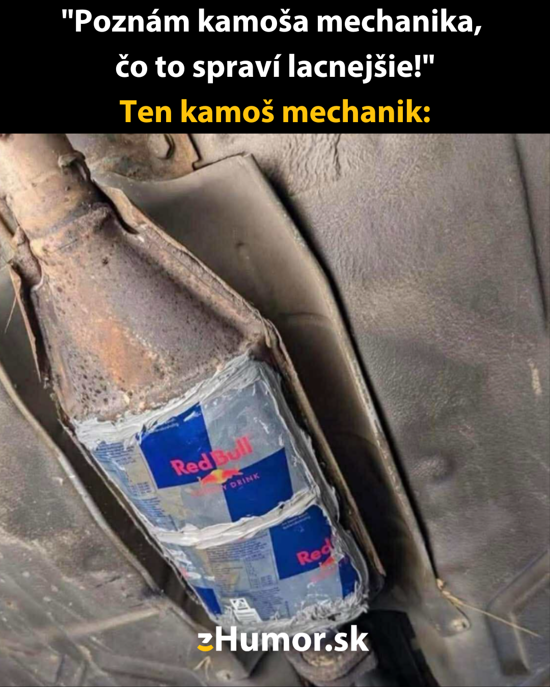 Mechanik opravuje výfuk plechovkami Red Bull, vtipná alternatíva pre lacnú opravu auta.