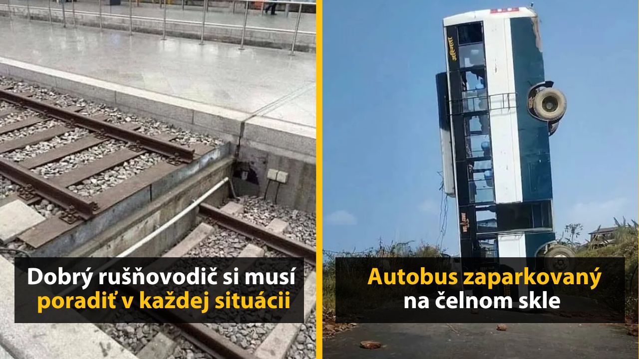Neobvyklé situácie: koľajnice končiace vo vzduchu a autobus zaparkovaný na čelnom skle.